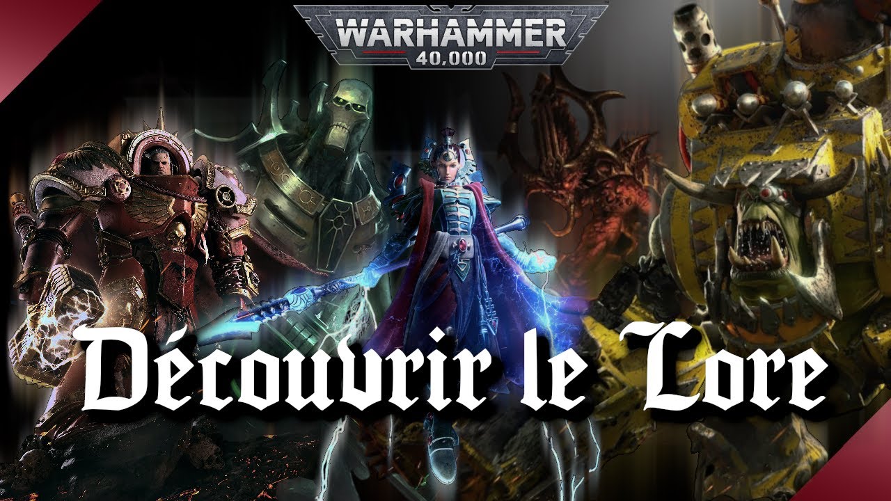 WARHAMMER 40K | D&eacute;couvrir le Lore de 40k