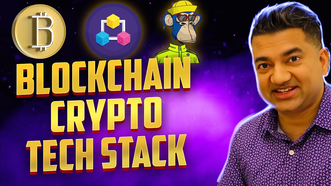 Blockchain Crypto Fundamentals and Tech Stack