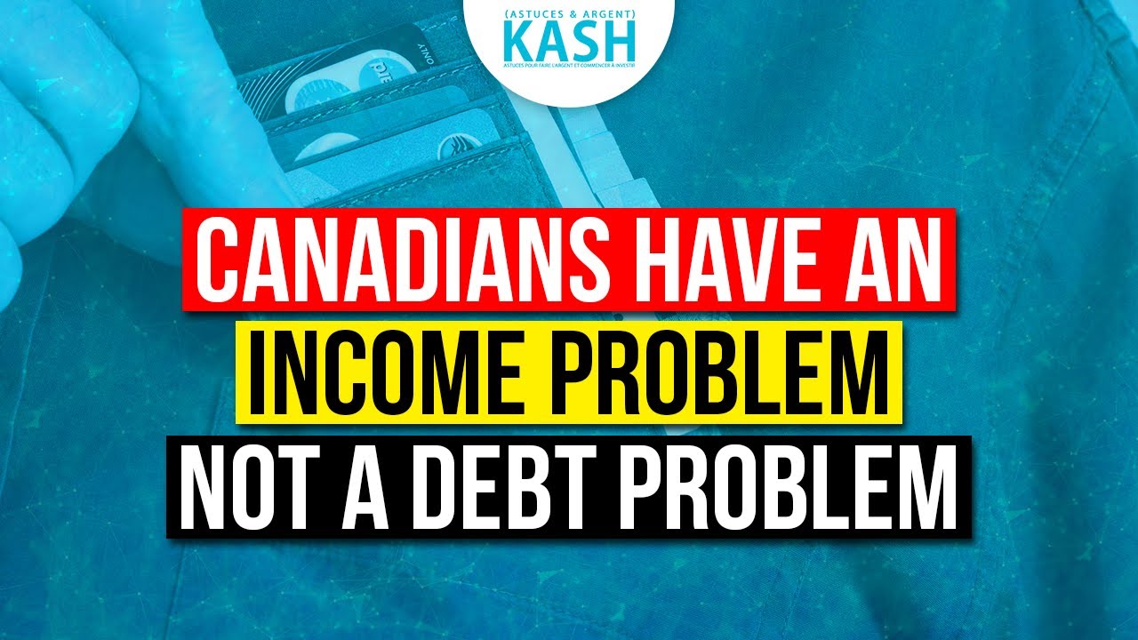 Income Problem NOT A Debt Problem In Canada