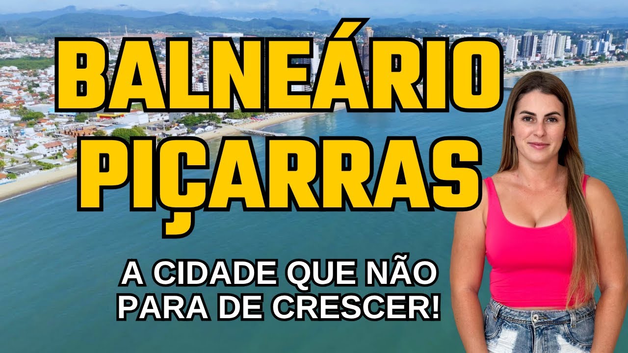 Balneário Piçarras, SC: A cidade que não para de crescer! 🌇🌊