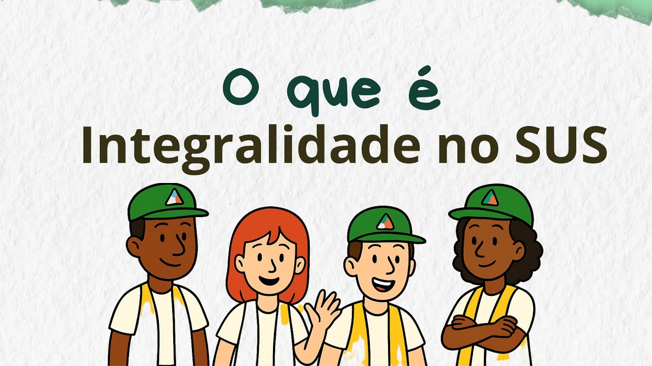 O que é Integralidade no SUS? Explicação Simples para Concursos de Saúde | ACS e ACE