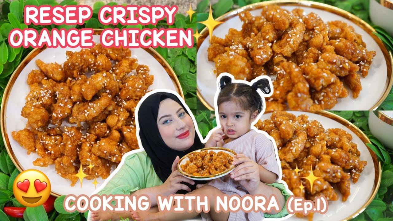 COOKING WITH TASYI : EPS 82 - RESEP AYAM CRISPY SAUS JERUK ! Feat NOORA , enak banget