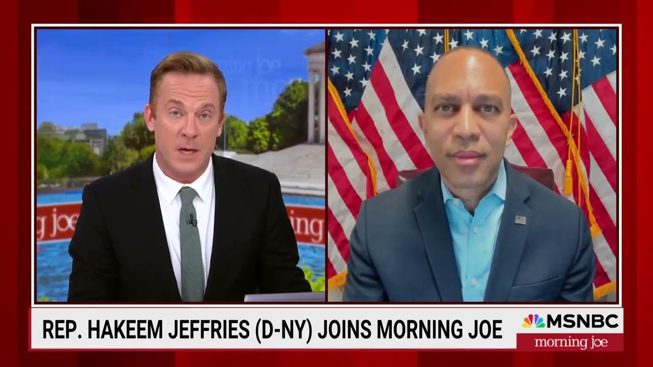Leader Jeffries on MSNBC's Morning Joe
