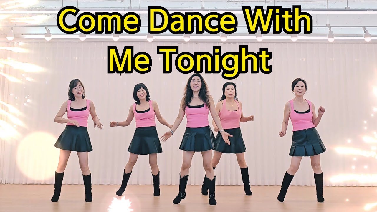 Come Dance With Me Tonight Line Dance/2025/ Improver /쉬운중급라인댄스/Nice Music
