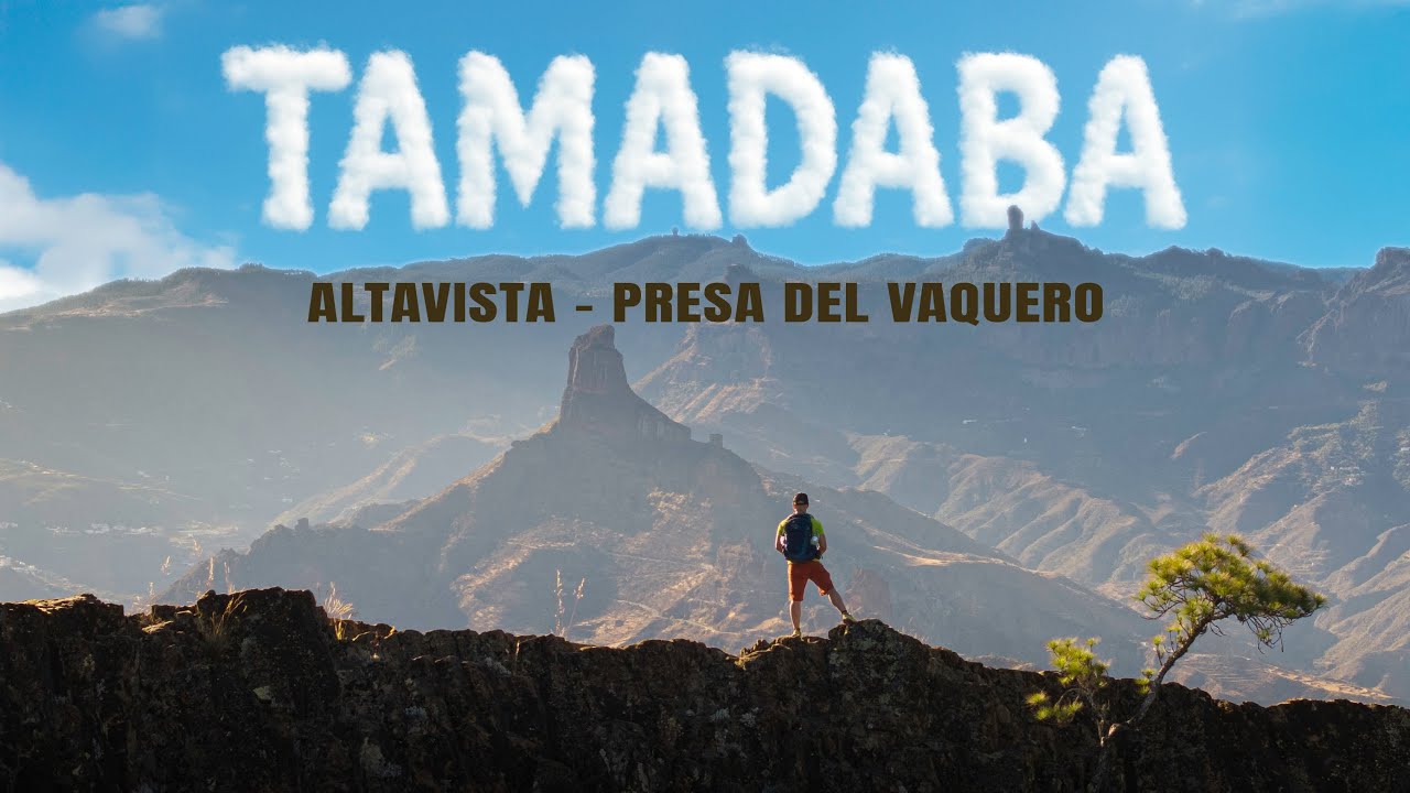 Tamadaba.  Altavista - Presa del Vaquero