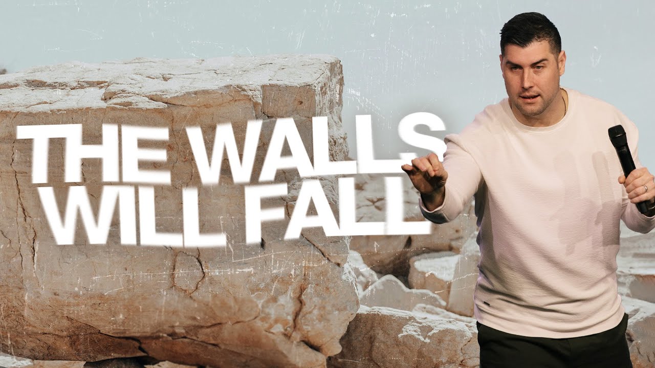 The Walls Will Fall