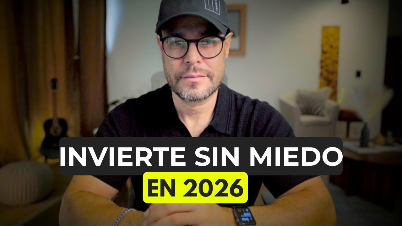 3 pasos para invertir sin miedo en 2026