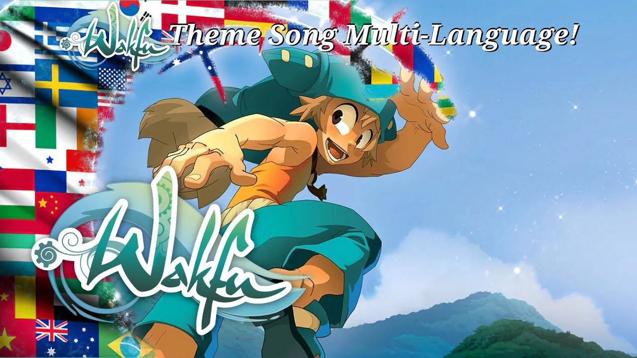 #Wakfu | Theme Song #Multilanguage