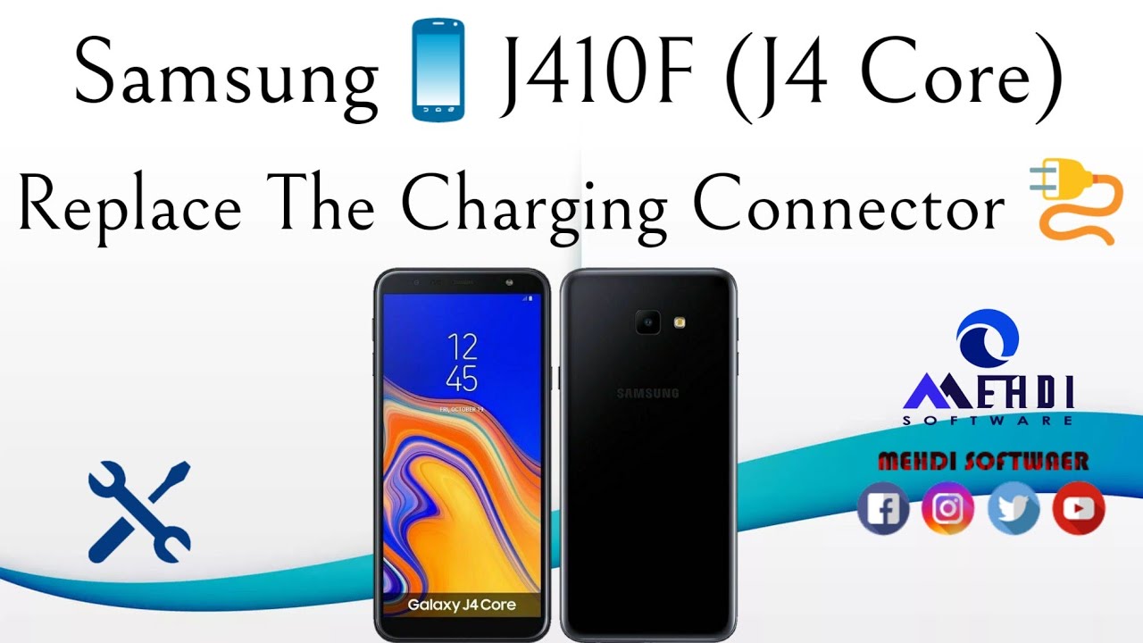 Samsung📱J410F (J4 Core) Replace The Charging Connector🔌طريقة إصلاح وتغيير موصل الشحن