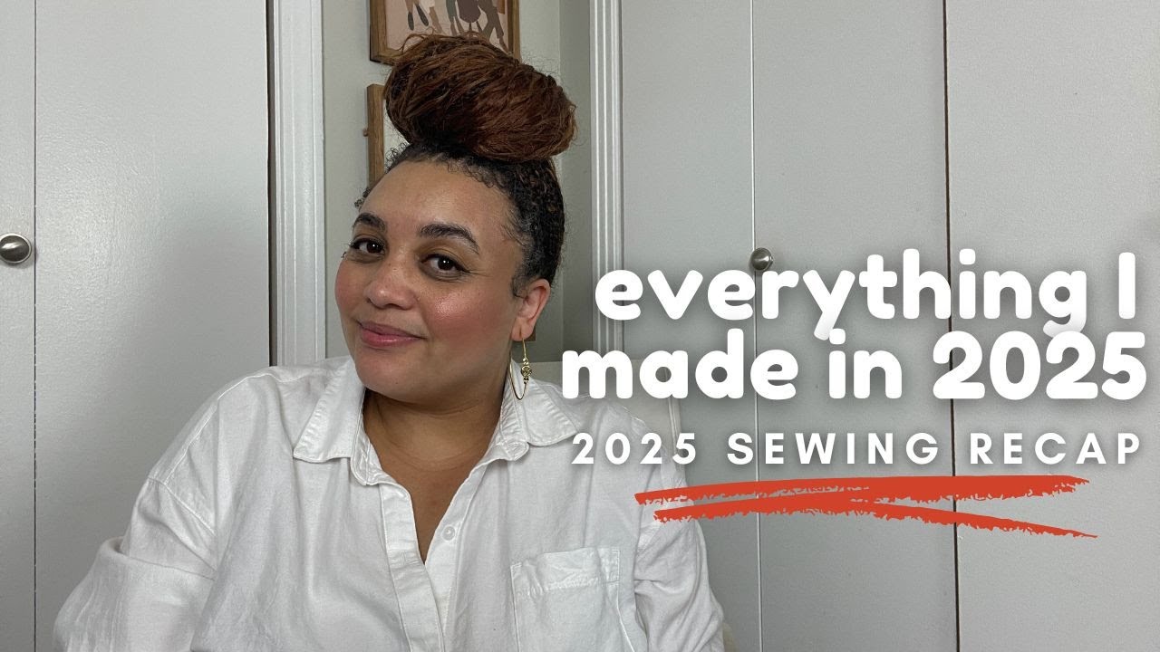everything I made in 2025 | sewing recap for 2025 | over 20 makes!!