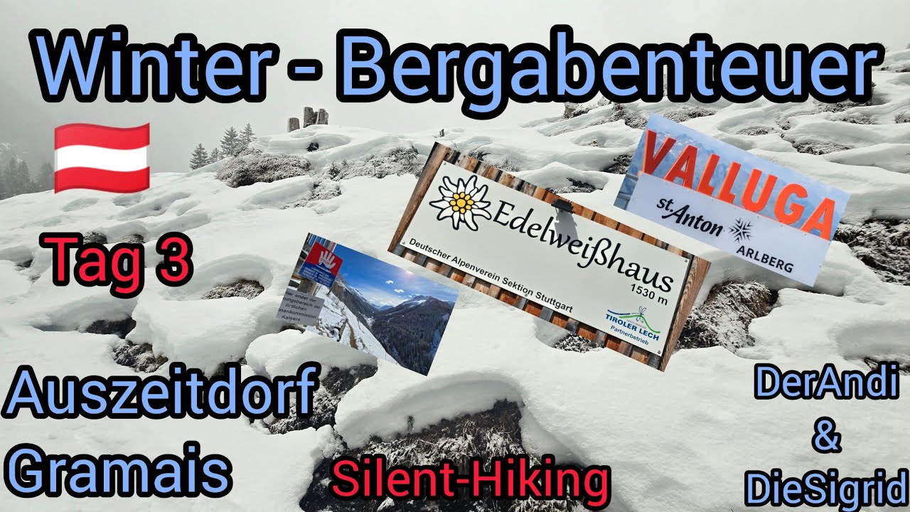 Bergabenteuer Tag 3 Winter im Auszeitdorf Gramais Lechtal Runde von Kaisers Silent Hiking