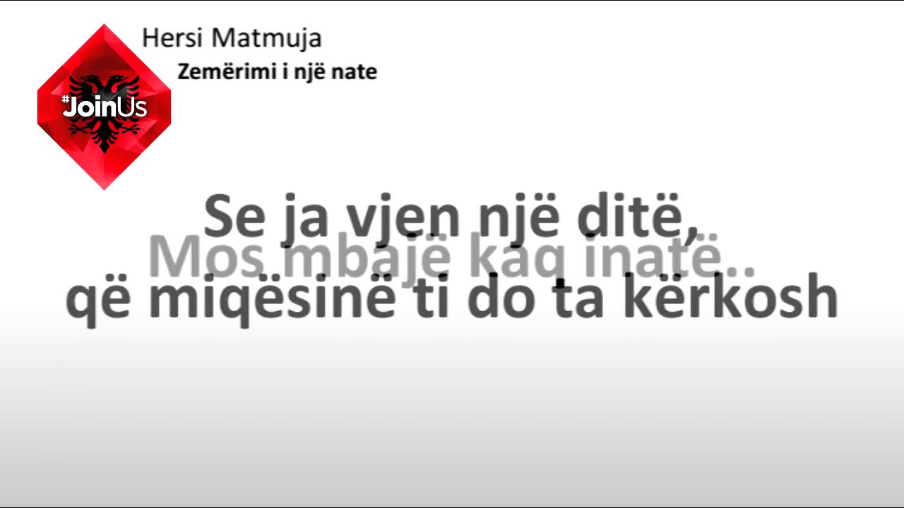 Hersi Matmuja - Zem&euml;rimi i nj&euml; nate (Lyric video)