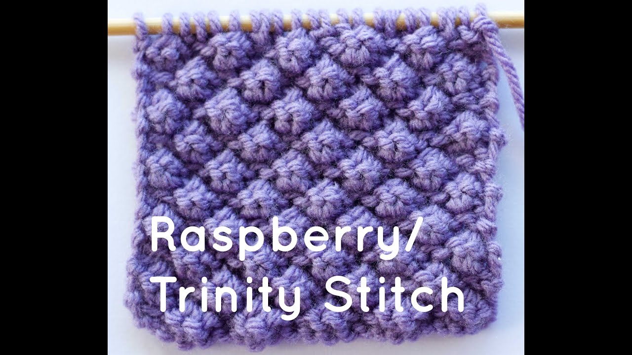 How to Knit the Raspberry Stitch or Trinity Stitch