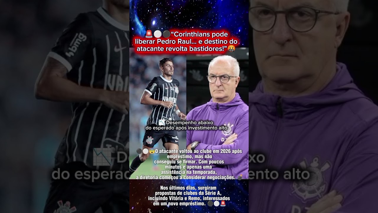🚨 &ldquo;Pedro Raul pode ir para rival e causa revolta no Corinthians!&rdquo;