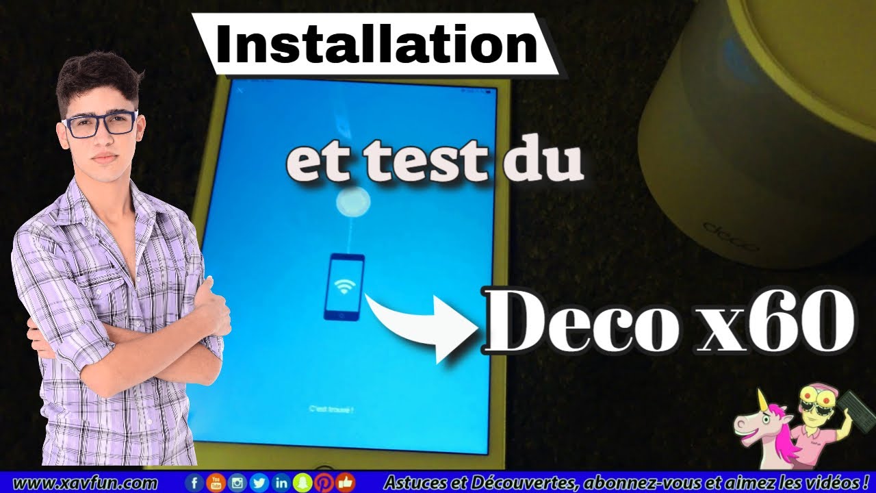 Deco x60 installation et configuration du wifi mesh en wifi 6 et wpa3, bravo TP Link !