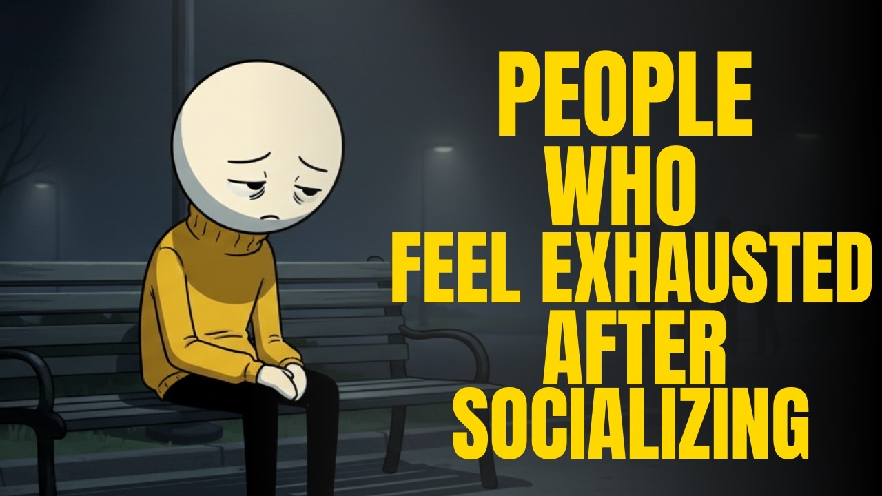 The Psychology of People Who Feel Drained After Socializing