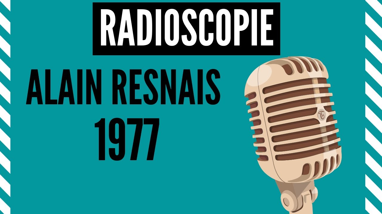 Alain Resnais  - 1977 ● Jacques Chancel ● │ RADIOSCOPIE