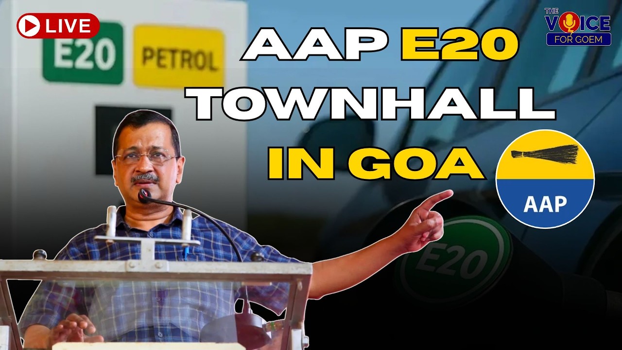 LIVE | AAP E20 TOWNHALL IN GOA | ARVIND KEJRIWAL