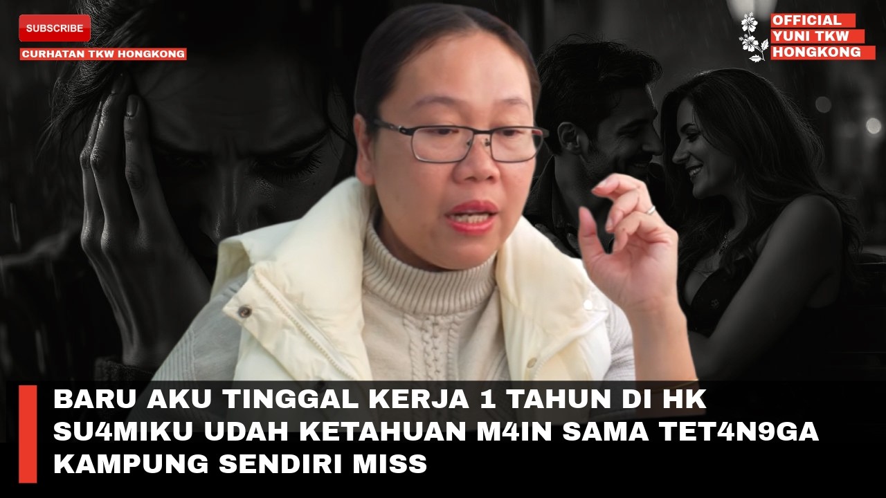 BARU AKU TINGGAL KERJA 1 TAHUN DI HK SU4MIKU UDAH KETAHUAN M4IN SAMA TET4N9GA KAMPUNG SENDIRI MISS