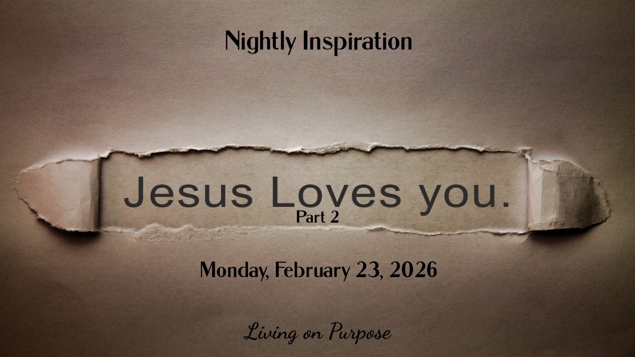 Jesus Loves You - Even When You Don't Feel It Part 2