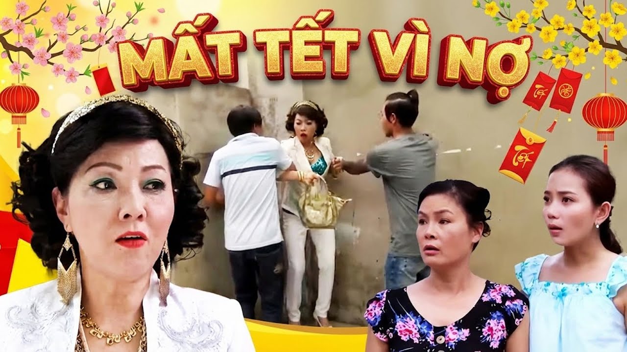 PHIM TẾT 2026 | MẤT TẾT VÌ NỢ | PHIM HÀI TẾT 2026 | PHIM HÀI TẾT HAY MỚI NHẤT | HTV PHIM VIỆT