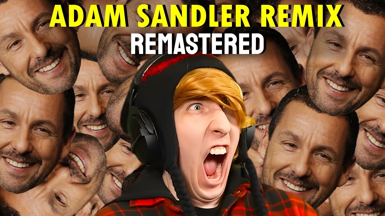 Adam Sandler | Kreekcraft Remix (Remastered)