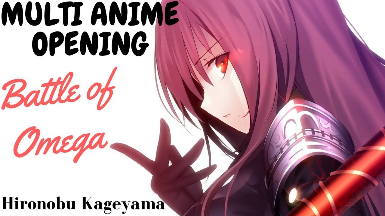 Multi Anime Opening - Battle of Omega [1080p HD]