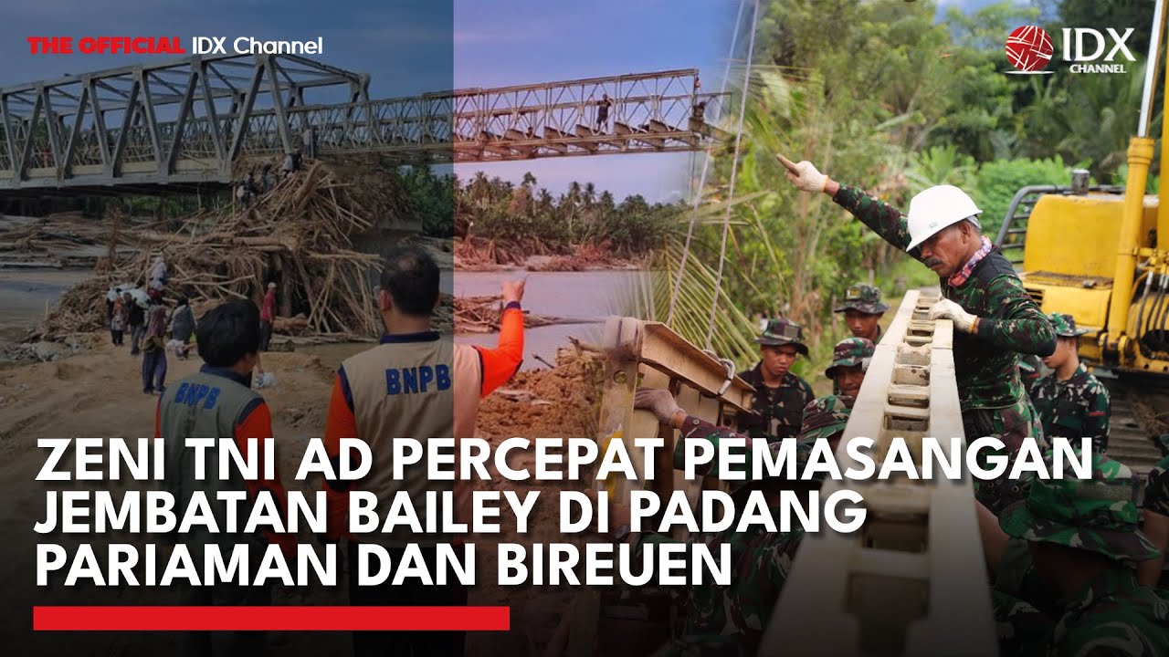 Momen Zeni TNI AD Berjibaku Mempercepat Pemasangan Jembatan Bailey di Padang Pariaman dan Bireuen
