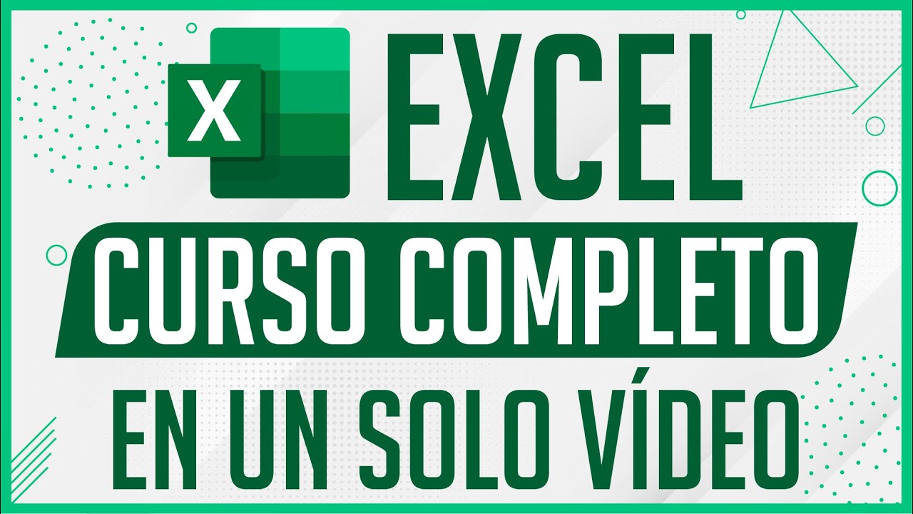 CURSO DE EXCEL COMPLETO EN 1 V&Iacute;DEO - B&Aacute;SICO E INTERMEDIO - Dostin Hurtado