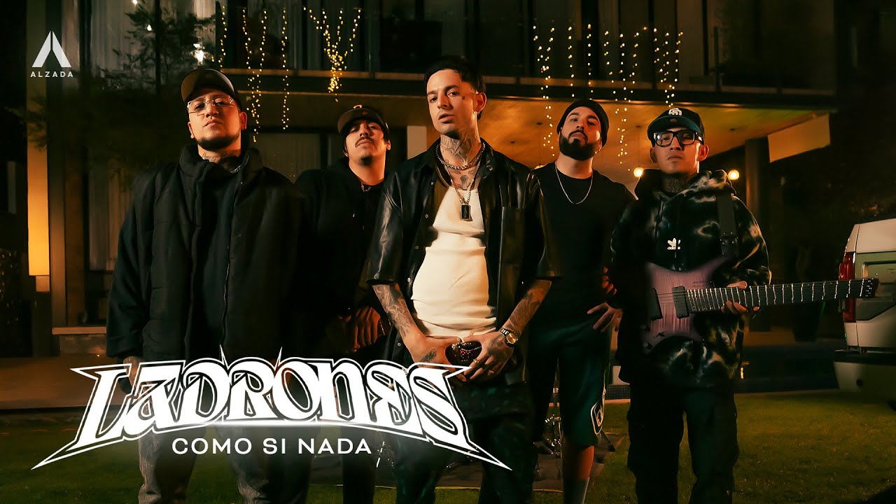 Ladrones - Como Si Nada (Video Oficial)