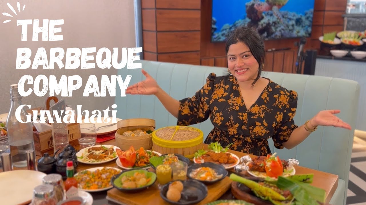 Guwahati’s NEWEST BARBECUE BUFFET RESTAURANT | The Barbeque Company | Unlimited buffet at ₹799/- 😨