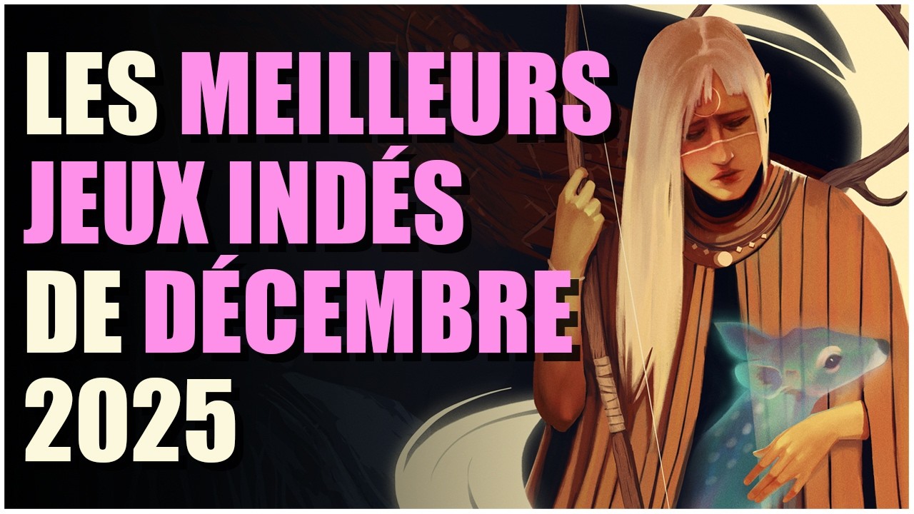 TOP 10 des MEILLEURS JEUX INDÉS en DÉCEMBRE 2025 !