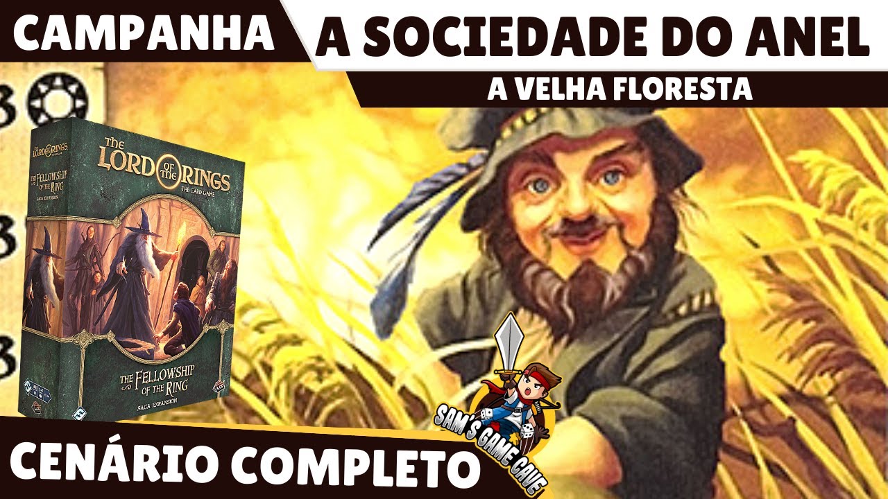 O Senhor dos Anéis: Card Game | Regras e Gameplay #17 | A Velha Floresta (A Sociedade do Anel)