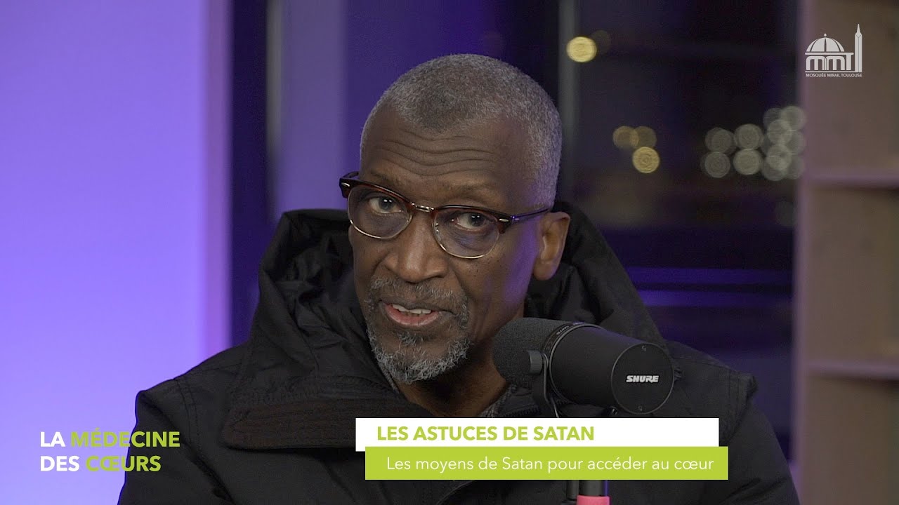 Les moyens utilisés par Satan pour accéder au cœur