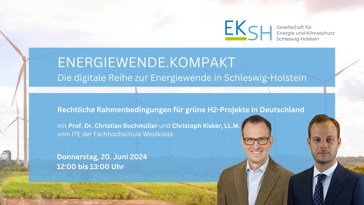 ENERGIEWENDE.KOMPAKT Rechtliche Rahmenbedingungen für grüne H2-Projekte in Deutschland