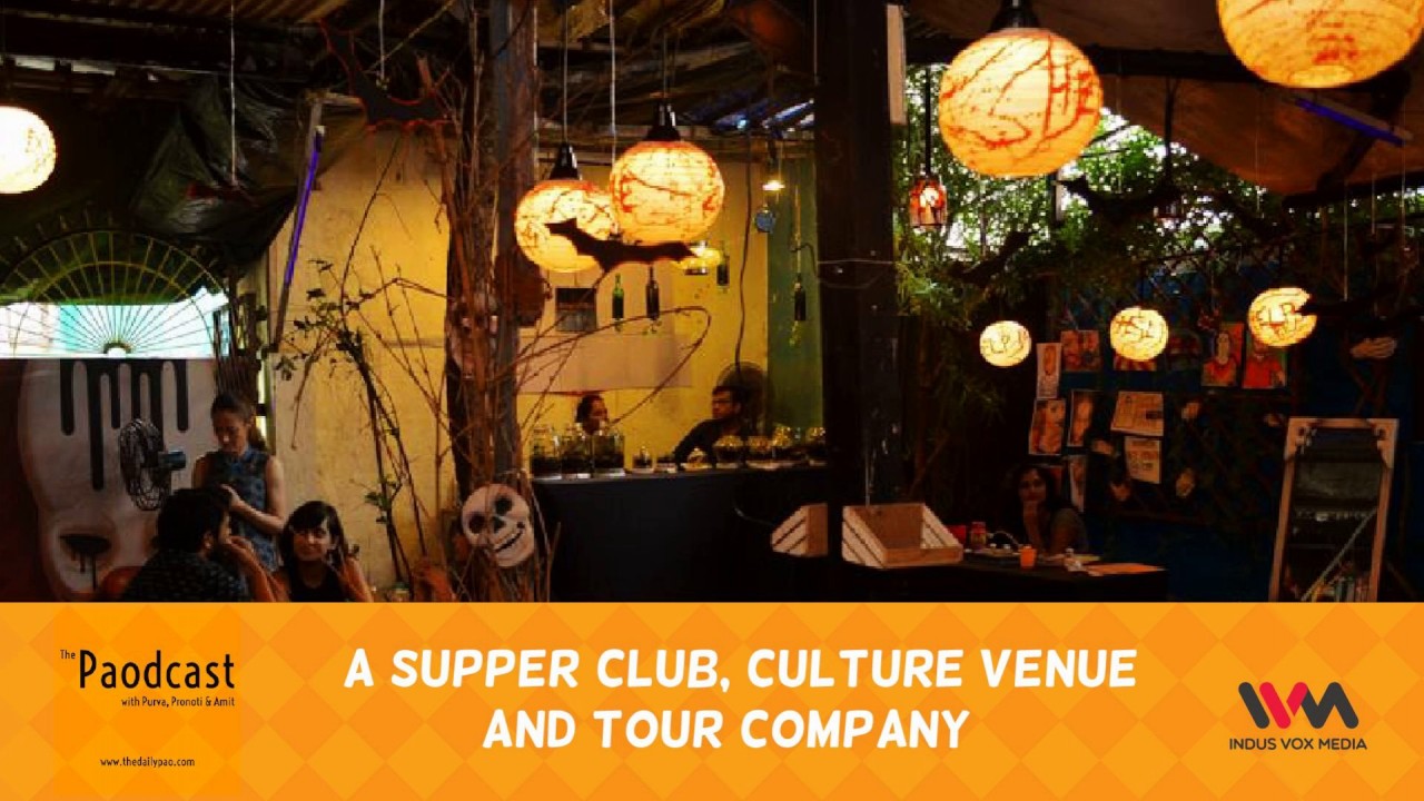 Paodcast Ep. 38: A Supper Club, Culture Venue and Tour Company