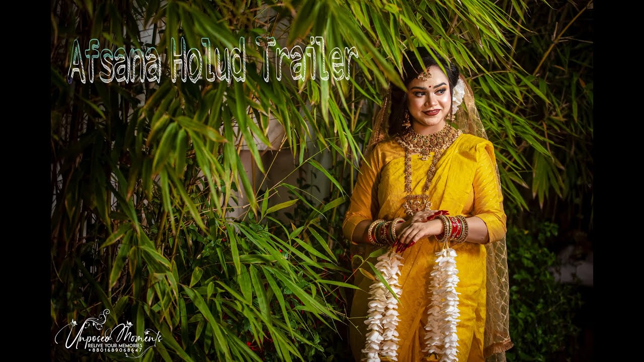 Afsana's Holud Trailer || Unposed Moments