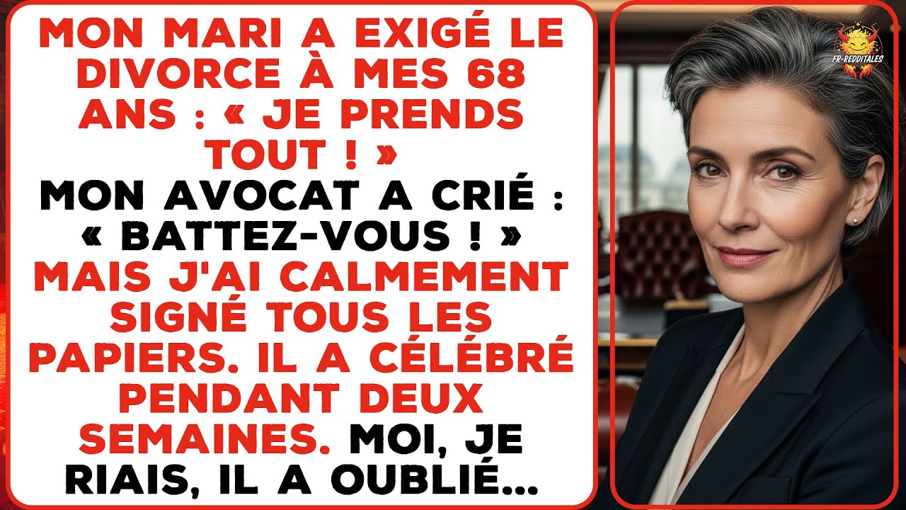 Mon mari a exigé le divorce à mes 68 ans : « Je prends tout – la maison, la voiture... »