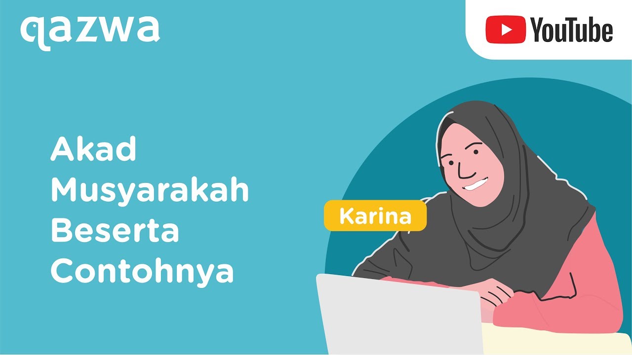 Akad Musyarakah dan Contohnya