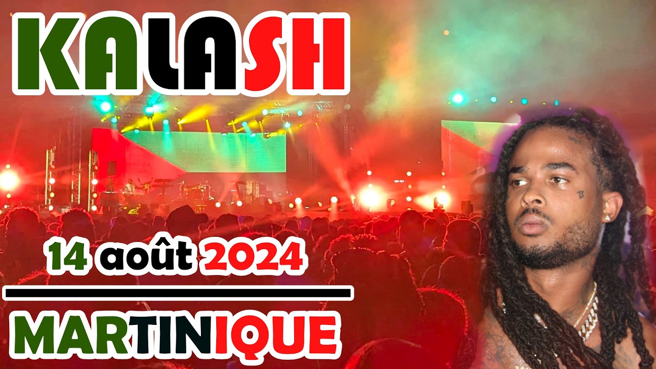 🎆 Le CONCERT de KALASH en MARTINIQUE 🎶 Plus d'1h de vidéo ! 🎶 14 Aout 2024 au Stade Pierre-Aliker