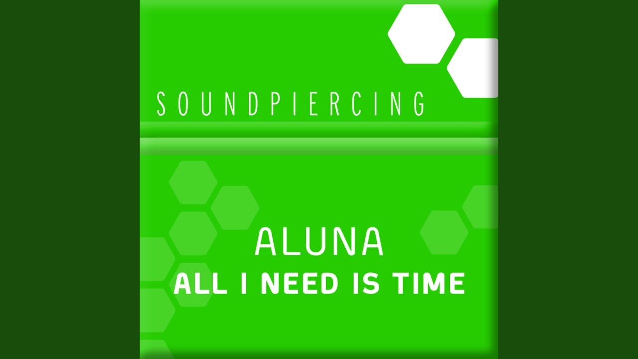 All I Need Is Time (Slusnik Luna Club Mix)