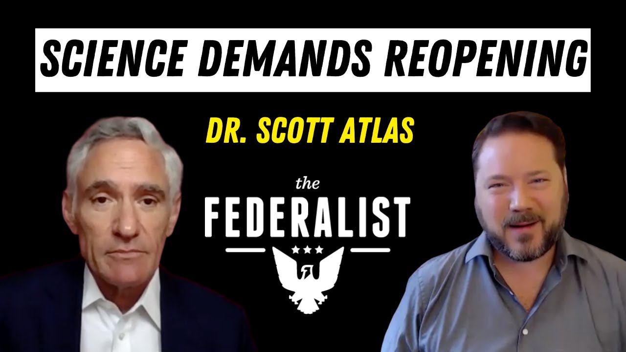 Dr. Scott Atlas: Scientific Evidence Demands That Schools Reopen