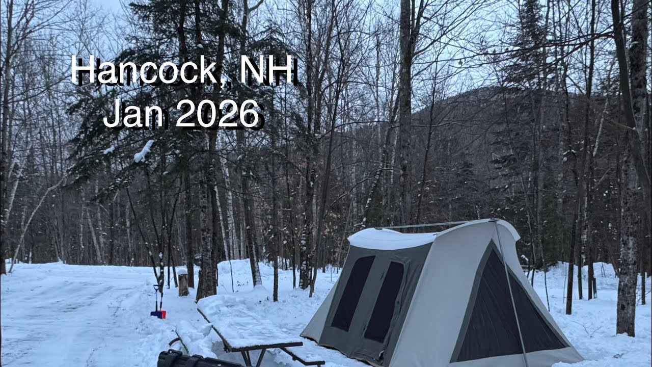 Hancock Campground Winter Camping Jan 2026