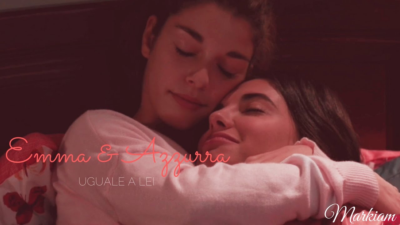 Emma & Azzurra | Uguale a lei