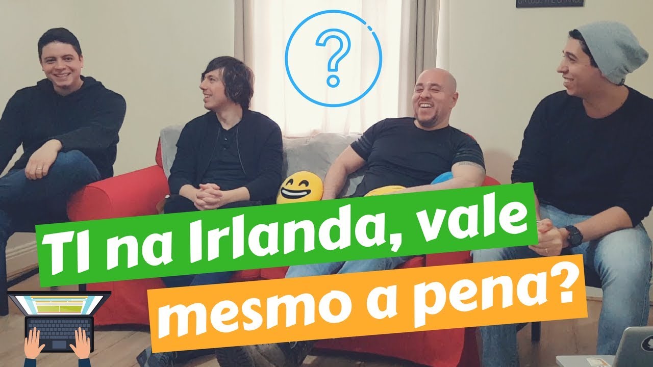 Por que TI na Irlanda? Vale a pena? 🤔💻 FrontEnd, Java, Infra