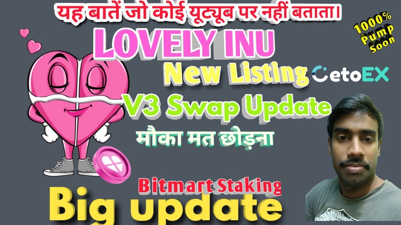Lovely Inu Coin News Today | Lovely V3 Swap Update | Lovely New Listing Staking Update|Lovely update