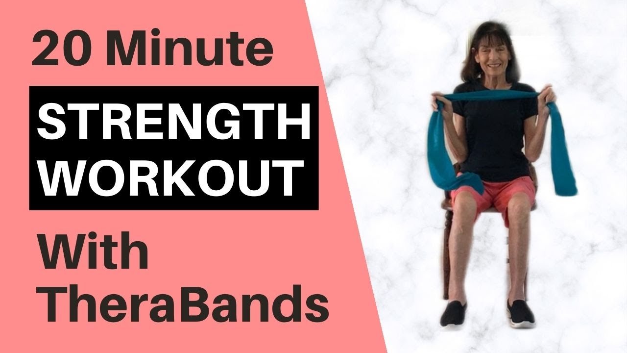 Theraband Exercises For Seniors - 20 Minute Strength Workout