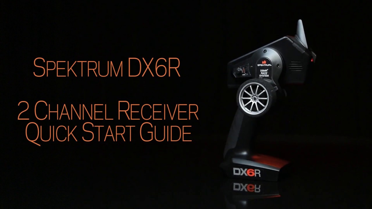 Spektrum DX6R 2 Channel Racing Receiver Quick Start Guide