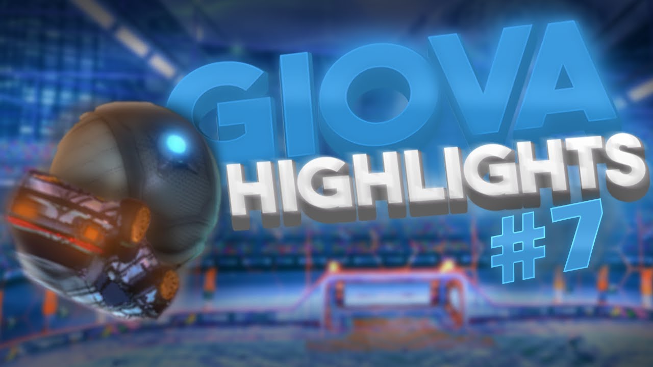 Giova Highlights #7 #rocketleague Highlight