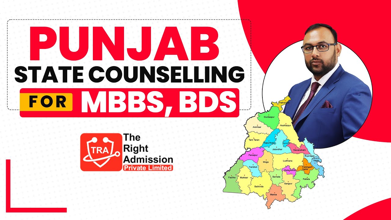 PUNJAB MBBS BDS COUNSELLING PROCESS 2025 &ndash; COMPLETE GUIDE